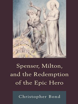 cover image of Spenser, Milton, and the Redemption of the Epic Hero
